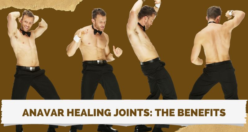 Anavar Healing Joints: The Benefits